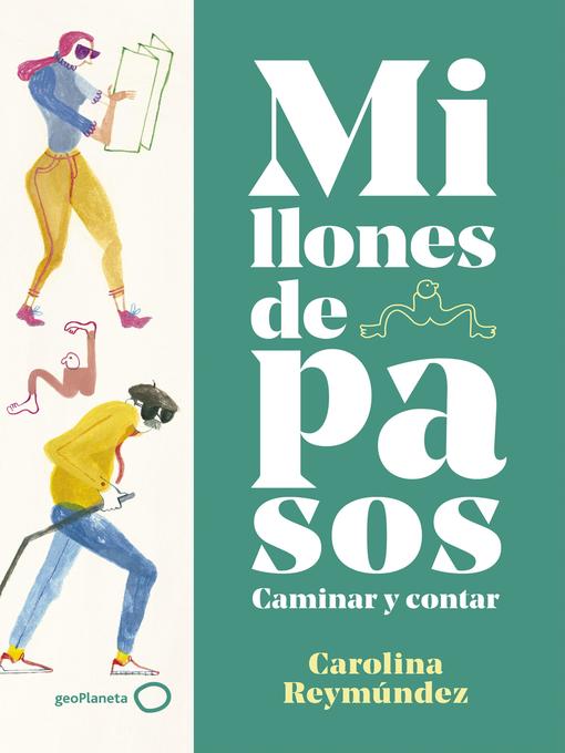 Title details for Millones de pasos by Carolina Reymúndez - Available